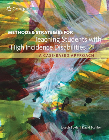 Methods and Strategies for Teaching Students with High Incidence  Disabilities