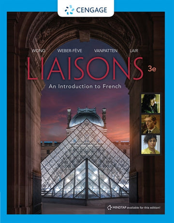 Liaisons, Student Edition : An Introduction to French