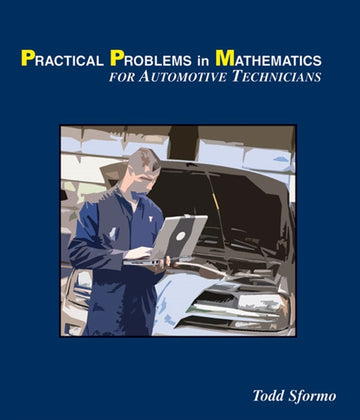 Practical Problems in Mathematics : For Automotive Technicians