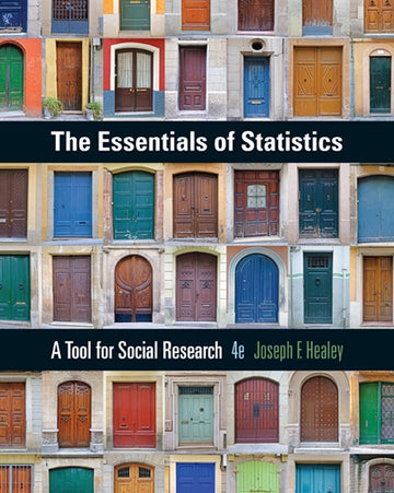 The Essentials of Statistics : A Tool for Social Research