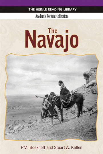 The Navajo: Heinle Reading Library, Academic Content Collection :  Heinle Reading Library