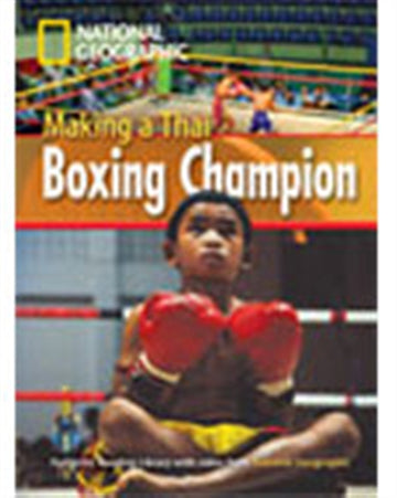 Making a Thai Boxing Champion : Footprint Reading Library 1000