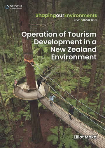 Operation of Tourism Development in a New Zealand Environment
