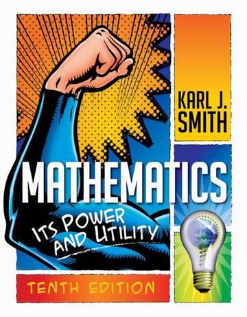 Mathematics : Its Power and Utility