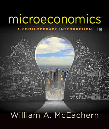 Microeconomics : A Contemporary Introduction