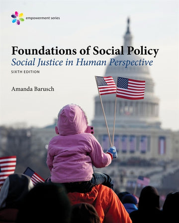 Empowerment Series: Foundations of Social Policy : Social Justice in  Human Perspective