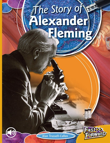 The Story of Alexander Fleming